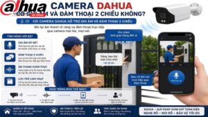 camera-dahua-co-ghi-am-va-dam-thoai-2-chieu-khong